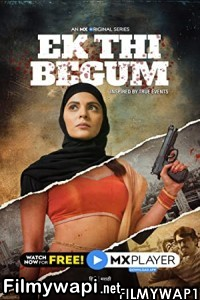 Ek Thi Begum (2021) Season 2 Hindi Web Series poster