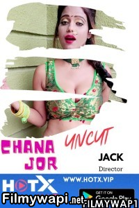 Chana Jor (2021) Hotx Original poster