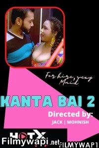 Kanta Bai 2 (2021) HotX Original