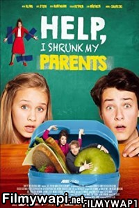 Help I Shrunk My Parents (2018) Hindi Dubbed