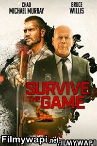 Survive The Game (2021) English Movie poster