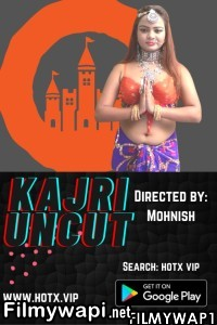 Kajri Uncut (2021) Hotx Original poster