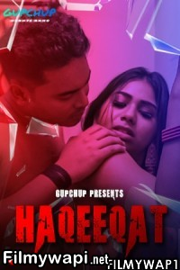 Haqeeqat (2021) Gupchup Original poster