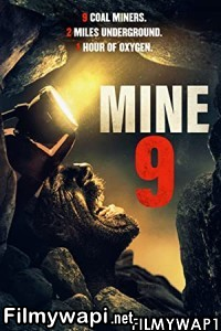 Mine 9 (2019) Hindi Dubbed poster