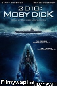 2010 Moby Dick (2010) Hindi Dubbed