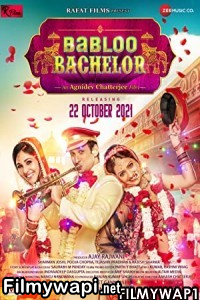 Babloo Bachelor (2021) Hindi Movie