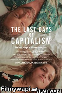 The Last Days Of Capitalism (2020) English Movie poster