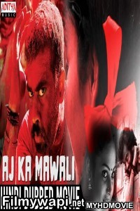 Aaj Ka Mawali (2018) South Indian Hindi Dubbed Movie