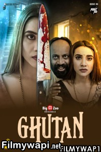 Ghutan (2021) Bigmoviezoo Original poster