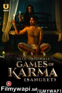 Games Of Karma Sangeet (2021) Ullu Original poster