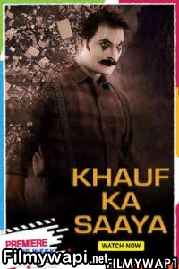 Khauff Ka Saaya (2021) Hindi Dubbed Movie poster