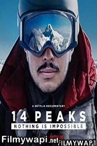 14 Peaks Nothing Is Impossible (2021) Hindi Dubbed poster