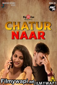 Chatur Naar (2021) Bigmoviezoo Original poster