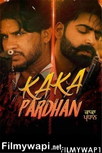 Kaka Pardhan (2021) Punjabi Movie poster