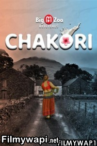 Chakori (2021) BigMovieZoo Original