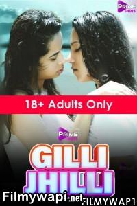 Gilli Jhilli (2021) Primeshots Original poster