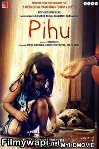 Pihu (2018) Bollywood Movie poster