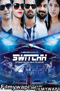 Switchh (2021) Hindi Movie poster