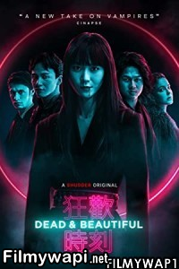 Dead and Beautiful (2021) Bengali Dubbed