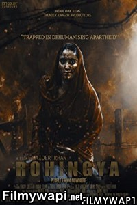 Rohingya People from nowhere (2021) Hindi Movie