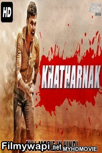 Khatharnak (2018) South Indian Hindi Dubbed Movie poster