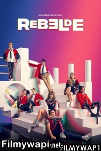 Rebelde (2022) Hindi Web Series poster