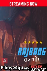 Rajbhog (2022) Hotx Original poster