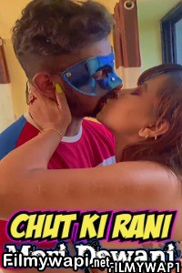 Chut Ki Rani Meri Dewani (2022) Hindi Short Film poster