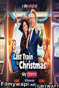 Last Train To Christmas (2021) Hindi Dubbed poster