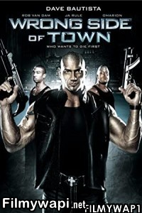 Wrong Side of Town (2010) Hindi Dubbed