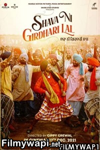 Shava Ni Girdhari Lal (2021) Punjabi Movie