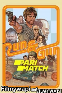 Run And Gun (2022) Hindi Dubbed poster