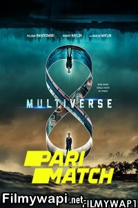 Multiverse (2019) Hindi Dubbed poster