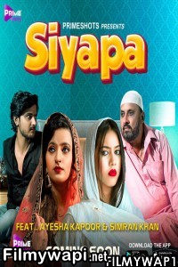 Siyapa (2022) Primeshots Original poster