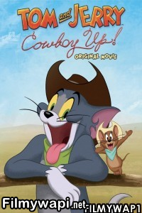 Tom And Jerry Cowboy Up (2022) English Movie poster