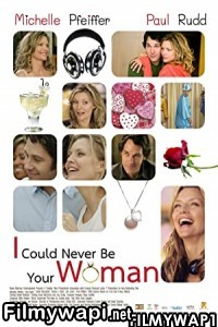 I Could Never Be Your Woman (2007) Hindi Dubbed