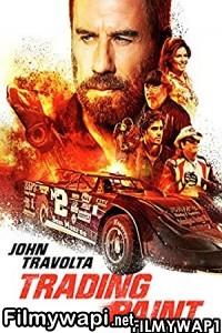 Trading Paint (2019) Hindi Dubbed poster