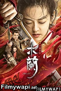 Unparalleled Mulan (2020) Hindi Dubbed poster