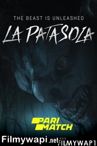 The Curse of La Patasola (2022) Hindi Dubbed