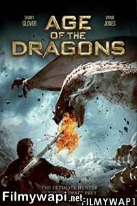 Age of the Dragons (2011) Hindi Dubbed