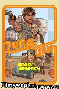 Run and Gun (2022) Bengali Dubbed