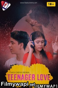 Teenager Love (2022) Faaducinema Original poster