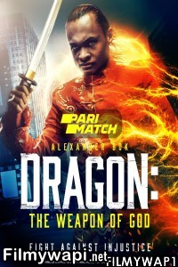 Dragon The Weapon Of God (2022) Bengali Dubbed poster