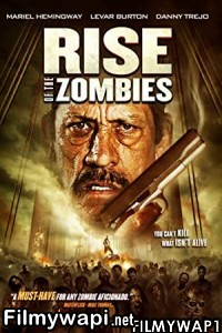 Rise Of The Zombies (2012) Hindi Dubbed poster