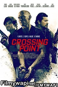 Crossing Point (2016) Hindi Dubbed poster