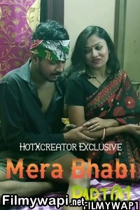 Mera Bhabi Part 1 (2022) Hotxcreator Original poster