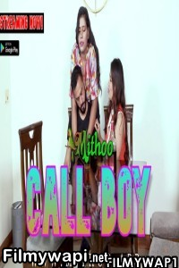 Call Boy (2022) Mithoo App Original