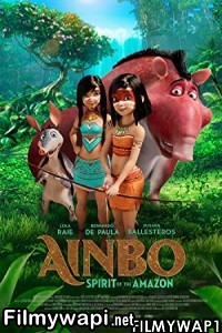 Ainbo Spirit Of The Amazon (2022) Hindi Dubbed poster