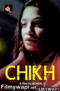 Chikh (2022) Hotmasti Original poster