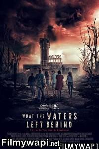 What The Waters Left Behind (2018) Hindi Dubbed poster